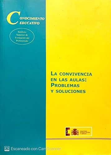 Stock image for La convivencia en las aulas: problemas y soluciones for sale by Iridium_Books