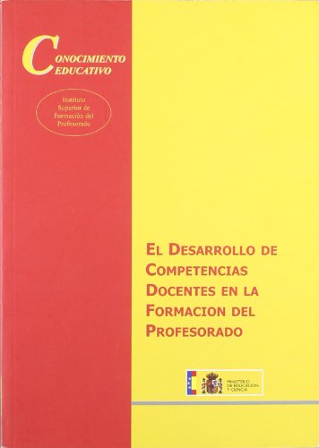 Imagen de archivo de El desarrollo de competencias docentes en la formacin del profesorado a la venta por Iridium_Books