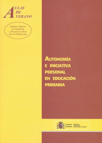 Stock image for Autonoma e iniciativa personal en Educacin Primaria for sale by Tarahumara Libros