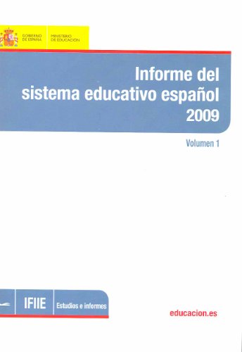 Beispielbild fr INFORME DEL SISTEMA EDUCATIVO ESPA?OL 2009 zum Verkauf von Iridium_Books