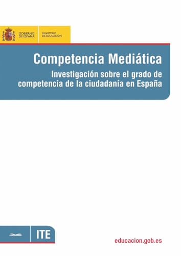 9788436952063: Competencia meditica. Investigacin sobre el grado de competencia de la ciudadana en Espaa