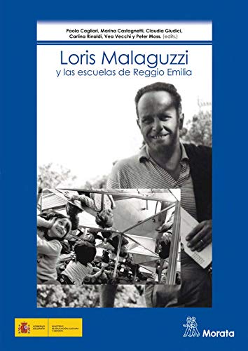 Stock image for LORIS MALAGUZZI Y LAS ESCUELAS DE REGGIO EMILIA for sale by Zilis Select Books