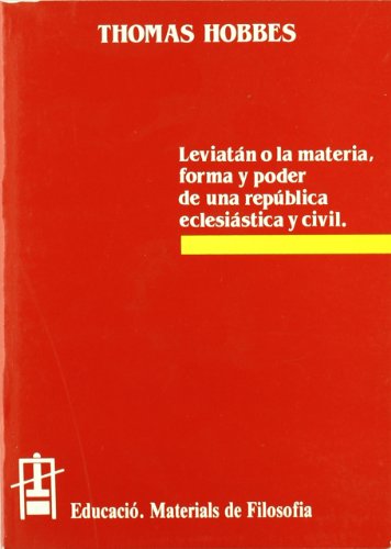 9788437006864: Leviatn o la materia, forma y poder de una repblica eclesistica y civil. Captulos I-XIII: 3 (Educaci. Srie Materials de Filosofia)