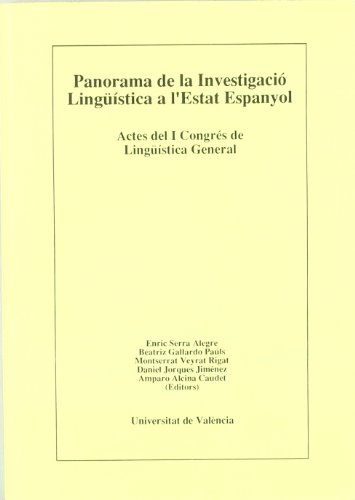 Beispielbild fr Panorama de la investigaci lingstica a l'Estat espanyol (I): Conferncies i  zum Verkauf von Hilando Libros