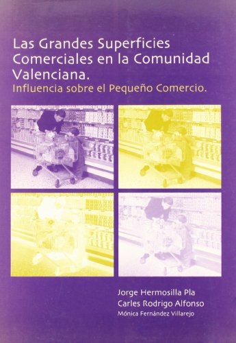 Stock image for GRANDES SUPERFICIES COMERCIALES C,VALENCIANA for sale by Hilando Libros