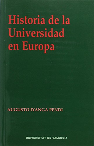 Imagen de archivo de HISTORIA DE LA UNIVERSIDAD EN EUROPA a la venta por Siglo Actual libros