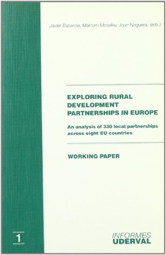 Stock image for Exploring rural development partnerships in Europe: an analysis of 330 local partnerships across eight EU countries for sale by Cotswold Internet Books