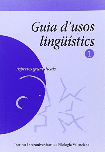 Beispielbild fr Guia D'usos Lingstics : Aspectes Gramaticals zum Verkauf von Hamelyn