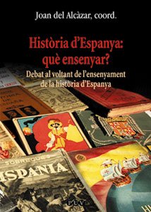Stock image for Histria d Espanya: qu ensenyar? for sale by Hilando Libros
