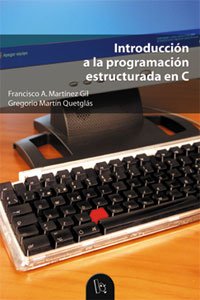 Stock image for Introduccin a la programacin estructurada en C for sale by Hilando Libros