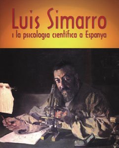 Stock image for Luis Simarro i la psicologia cientfica a Espanya for sale by Hilando Libros
