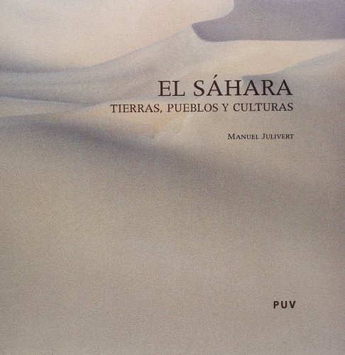 Imagen de archivo de EL SHARA TIERRAS, PUEBLOS Y CULTURAS a la venta por Zilis Select Books