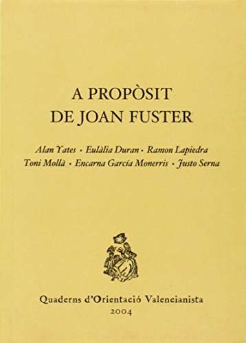 Imagen de archivo de A propsit de Joan Fuster Duran, Eullia / Garca Monerris a la venta por Iridium_Books