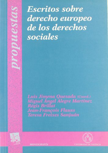 Stock image for Escritos sobre derecho europeo de los derechos sociales for sale by Zilis Select Books