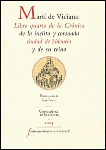 9788437060361: Libro quarto de la crnica de la nclita y coronada ciudad de Valencia y de su reino: 10