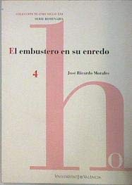 Imagen de archivo de El Embustero en Su Enredo a la venta por Hamelyn