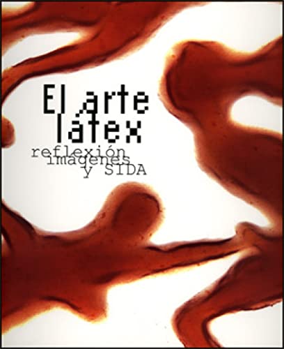 EL ARTE LÁTEX