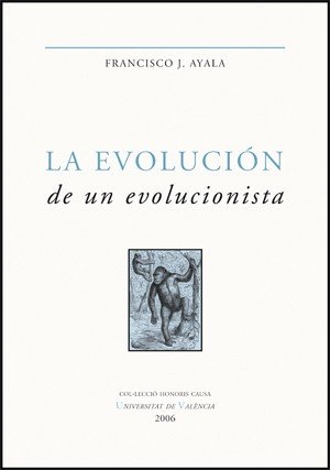 Imagen de archivo de La evolucin de un evolucionista escritos seleccionados a la venta por Librera Prez Galds