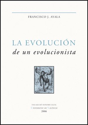 9788437065267: La evolucin de un evolucionista: 22 (Honoris Causa)