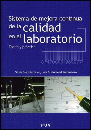 Imagen de archivo de Sistema de mejora continua de la calidad en el laboratorio a la venta por Hilando Libros