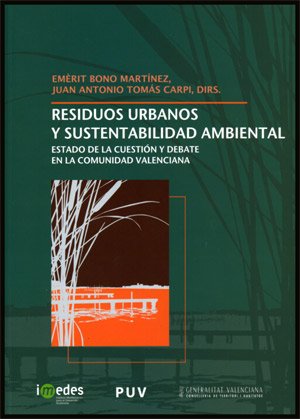 Imagen de archivo de Residuos urbanos y sustentabilidad ambiental a la venta por Hilando Libros