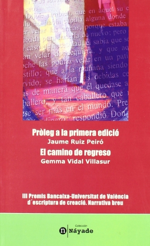 Stock image for Prleg a la primera edici/ El camino de regreso for sale by AG Library