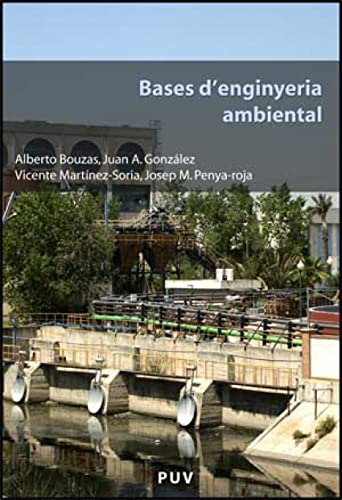 Imagen de archivo de Bases d'enginyeria ambiental a la venta por Hilando Libros