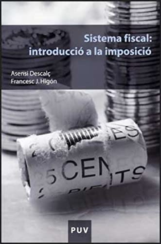 Stock image for SISTEMA FISCAL/INTRODUCCIO A LA IMPOSICIO for sale by Siglo Actual libros