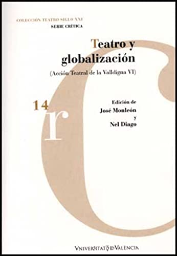 Imagen de archivo de Teatro y globalizacin a la venta por Hilando Libros