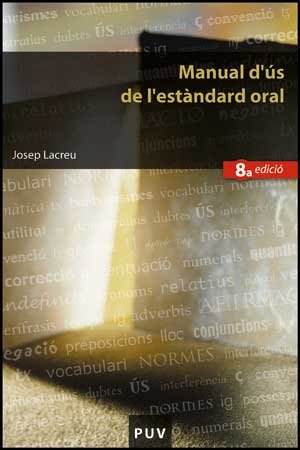 Stock image for Manual d's de l'estndard oral (8a edici) for sale by Iridium_Books