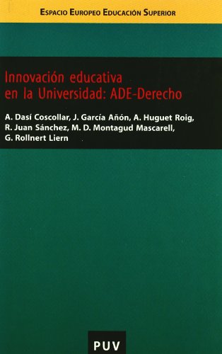 Imagen de archivo de Innovacin educativa en la Universitat: ADE-Derecho a la venta por Zilis Select Books