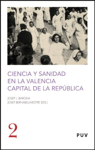 Beispielbild fr CIENCIA Y SANIDAD EN LA VALENCIA CAPITAL DE zum Verkauf von Siglo Actual libros