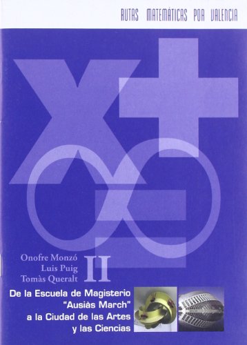 Stock image for Rutas matemticas en Valencia 2: de la Escuela de Magisterio for sale by Iridium_Books