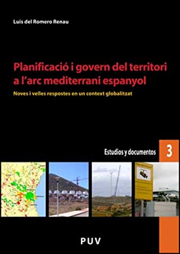 Imagen de archivo de Planificaci i govern del territori a l'arc mediterrani espanyol a la venta por Hilando Libros