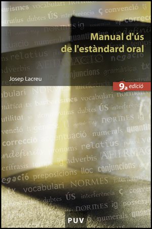 9788437077307: Manual d's de l'estndard oral, (9a ed.) (Educaci. Srie Materials)