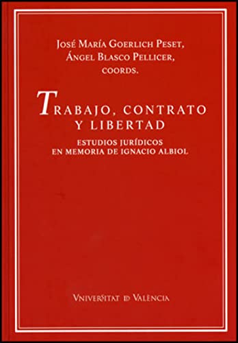 Stock image for Trabajo, contrato y libertad for sale by Iridium_Books