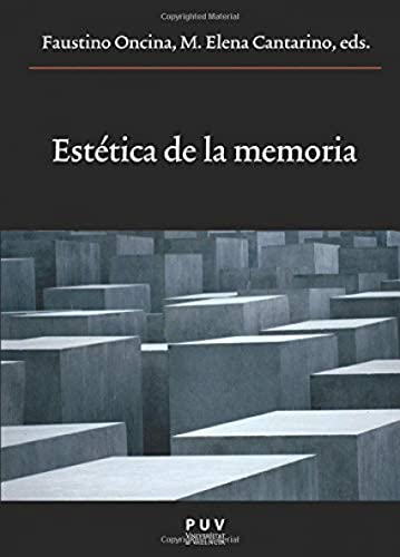 ESTÉTICA DE LA MEMORIA