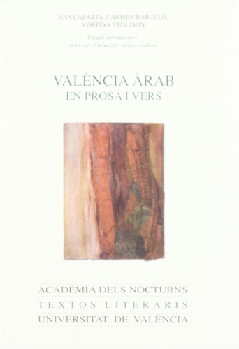 Imagen de archivo de Valncia rab en prosa i vers a la venta por Zilis Select Books