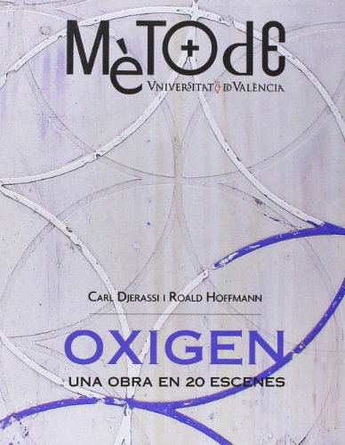 Beispielbild fr Oxigen: Una obra en 20 escenes (Monografias M?¨tode) zum Verkauf von austin books and more
