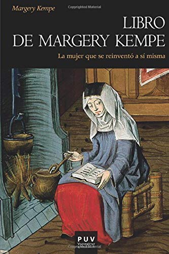 9788437088839: Libro De Margery Kempe: La mujer que se reinvent a s misma: 133 (Histria)