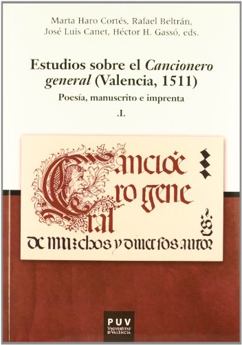 9788437088853: Estudios sobre el Cancionero general (2 vol.): (Valencia, 1511): 17 (Parnaseo)