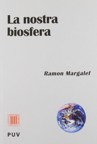 Stock image for LA NOSTRA BIOSFERA for sale by Zilis Select Books
