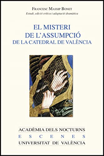 Imagen de archivo de El misteri de l'Assumpci de la catedral de Valncia a la venta por Hilando Libros