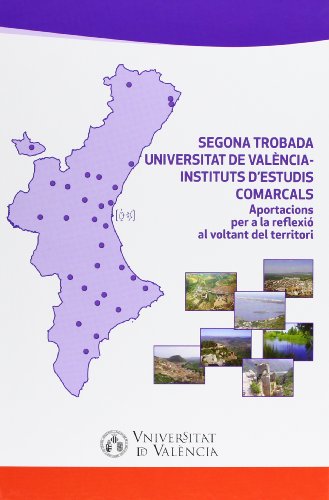 Imagen de archivo de Segona Trobada Universitat de Valncia- Instituts d'Estudis Comarcals a la venta por Hilando Libros