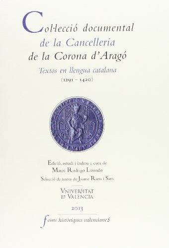 Imagen de archivo de Col lecci documental de la Cancelleria de la Corona d Arag a la venta por Hilando Libros