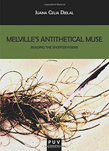 Imagen de archivo de Melville's Antithetical Muse a la venta por Hilando Libros