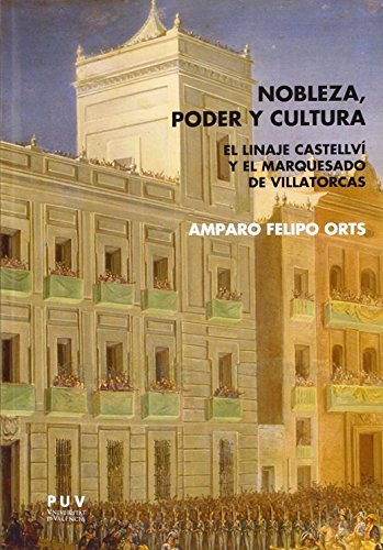 NOBLEZA, PODER Y CULTURA