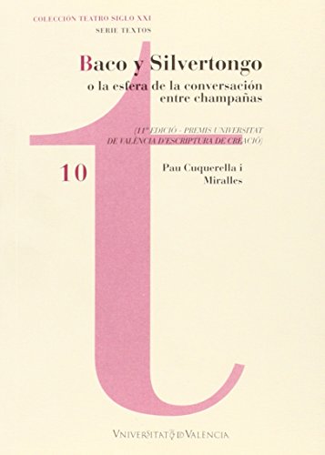 Imagen de archivo de BACO Y SILVERTONGO O LA ESFERA DE LA CONVERSACION ENTRE CHAMPAAS a la venta por KALAMO LIBROS, S.L.