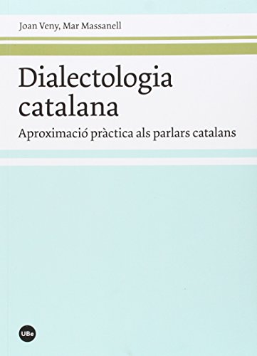 9788437097060: Dialectologia catalana. Aproximaci prctica als parlars catalans