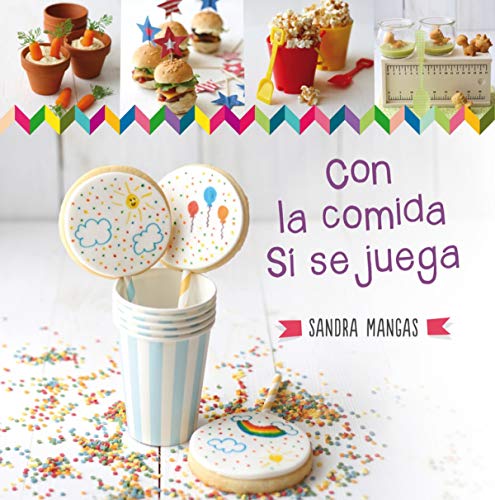 Stock image for Con la comida s se juega! for sale by medimops